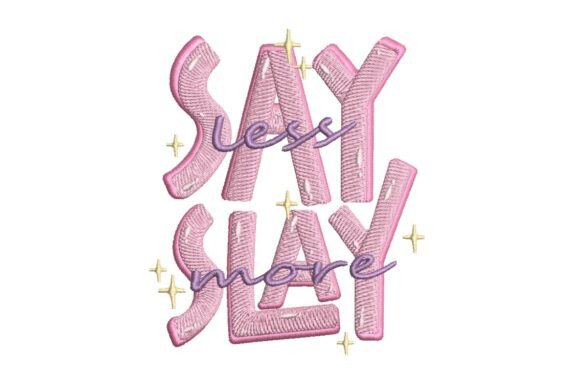 Slay More: Bold Embroidery for Confident Gifts